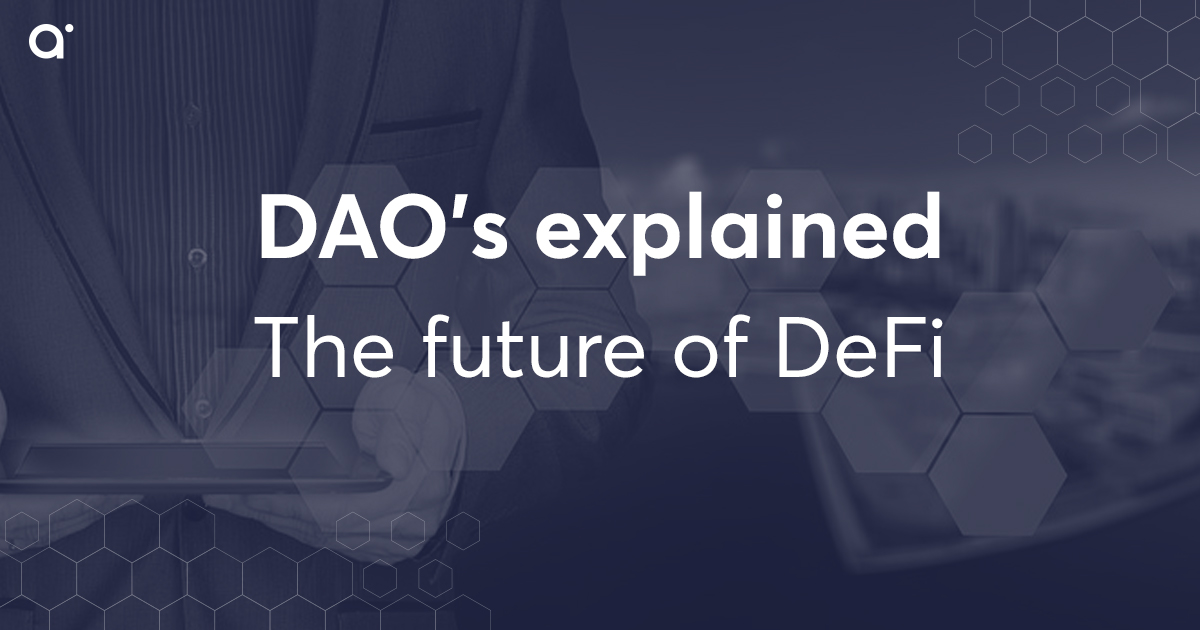 DAO's explained