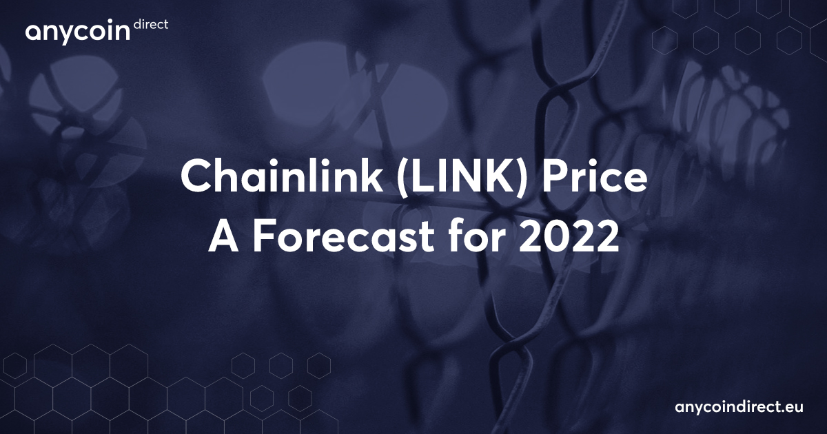 Chainlink price forecast 2022