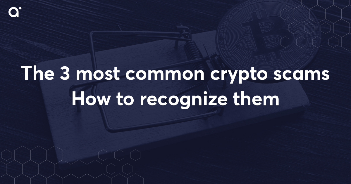 Common types of crypto scams 