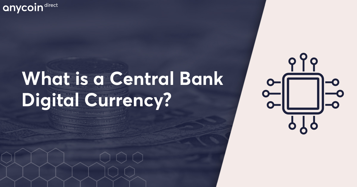 What is a CBDC (Central Bank Digital Currency)?