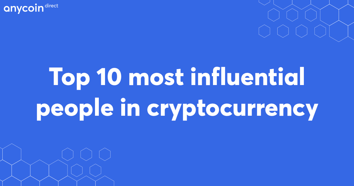 top 10 most influential people in crypto