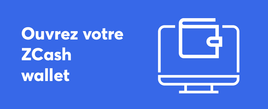 Ouvrez votre portefeuille pour acheter des pièces de ZCash